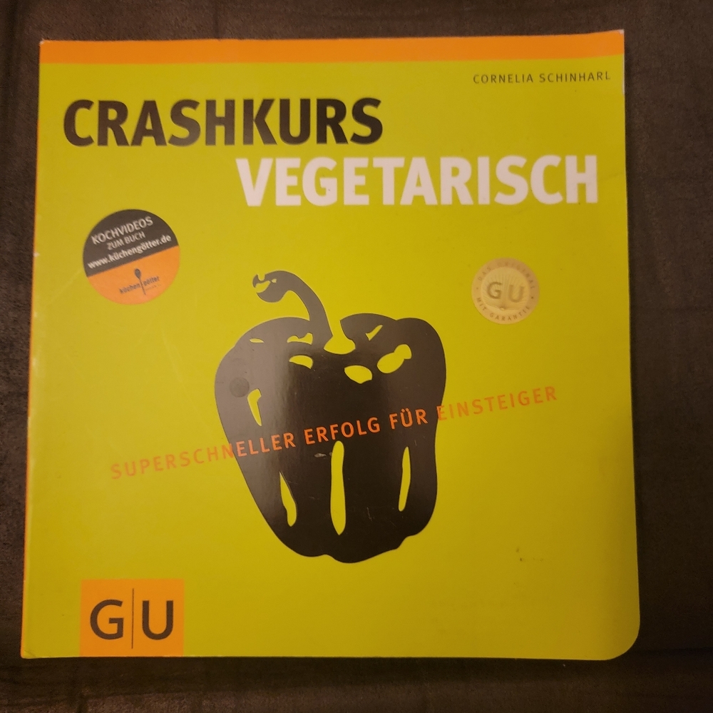 Crashrurs Vegetarisch by Cornelia Schinharl‎ Paperback        All in German